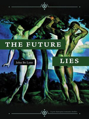 cover image of The Future Lies